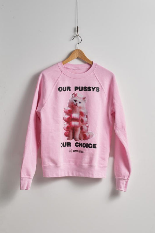 Sweatshirt Our Choice